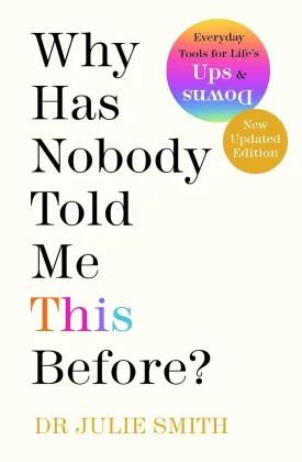Why Has Nobody Told Me This Before?: The No 1 Sunday Times Bestseller 2022 Paperback  January 6, 2022